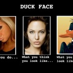 Duck Face